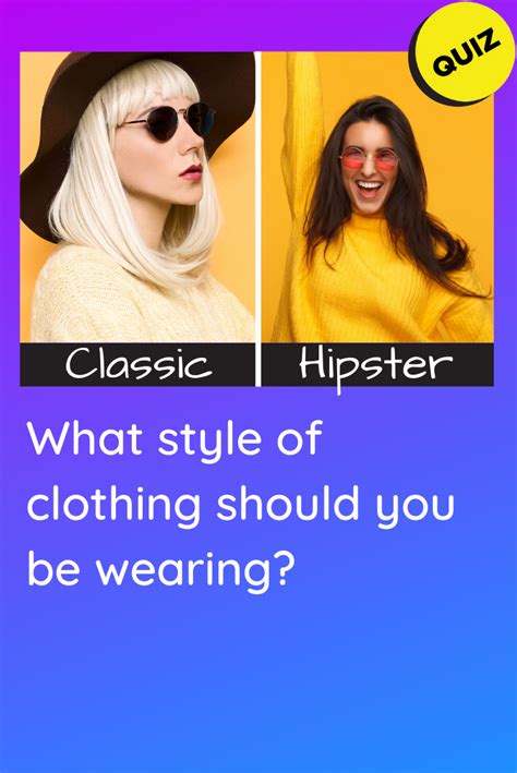 Personality Quiz What Style Of Clothing Should You Be Wearing Style