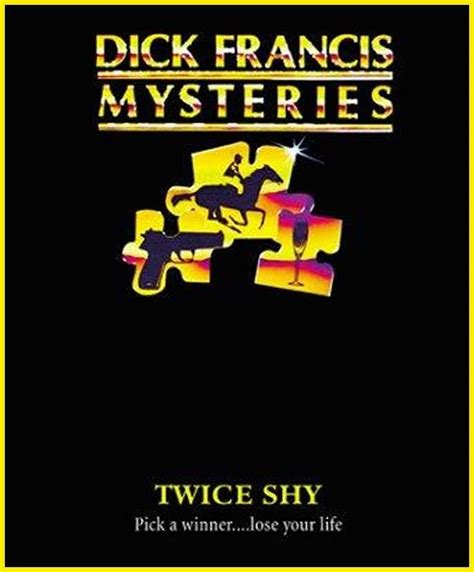 in a nutshell dick francis mysteries twice shy 1989