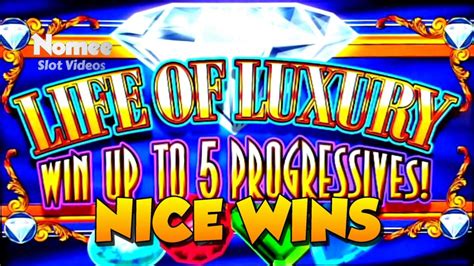 Life Of Luxury Progressive Slot Machine Colossal Bier Haus Max Bet