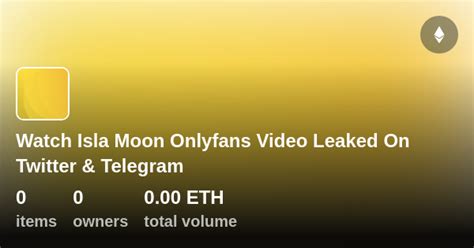 Watch Isla Moon Onlyfans Video Leaked On Twitter Telegram