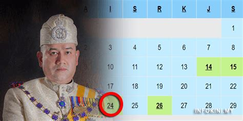 Disediakan kalender dan jadual cuti. 24 April Cuti Umum Sempena Hari Pertabalan YDP Agong