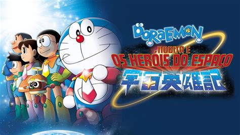 Doraemon Nobita And The Space Heroes 2015 Az Movies