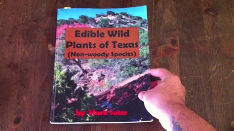 Edible Wild Plants Of Texas Book Review Youtube
