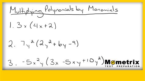 Multiplying Polynomials By Monomials Practice Question Video
