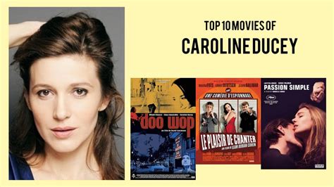 caroline ducey top 10 movies of caroline ducey best 10 movies of caroline ducey youtube