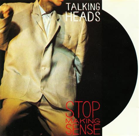 The Album Project Talking Heads Stop Making Sense