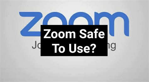 Zoom Safe How To Use Safely Zoom Meetings Hosting Top Free Zoom