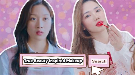True Beauty Inspired Makeup Look Youtube