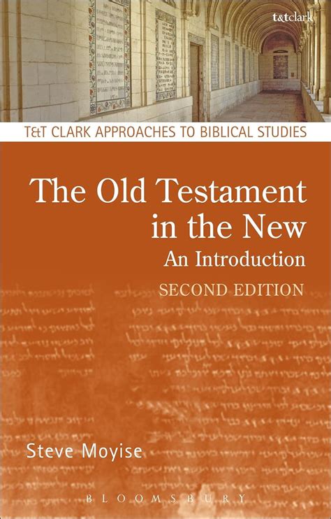 The Old Testament In The New An Introduction An Introduction Second Edition Revised And