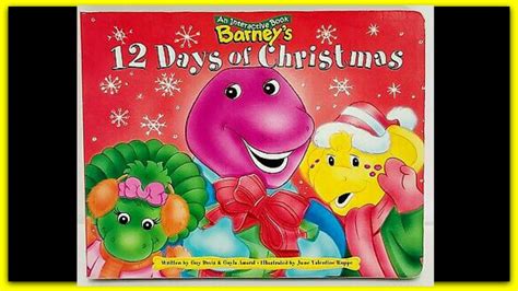 Barney Barneys 12 Days Of Christmas Read Aloud Storybook For Kids