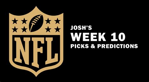 Nfl Week 10 Picks And Predictions The Buzz