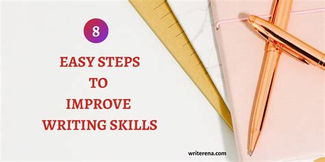How To Improve Writing Skills In 8 Easy Steps Ultimate Guide