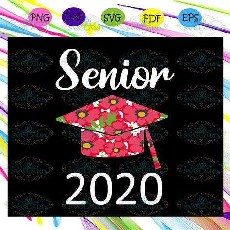 Senior 2020 Class Of 2020 Senior 2020 Svg Class Of 2020 Svg