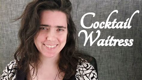 Asmr Sassy Cocktail Waitress Role Play ☀365 Days Of Asmr☀ Youtube