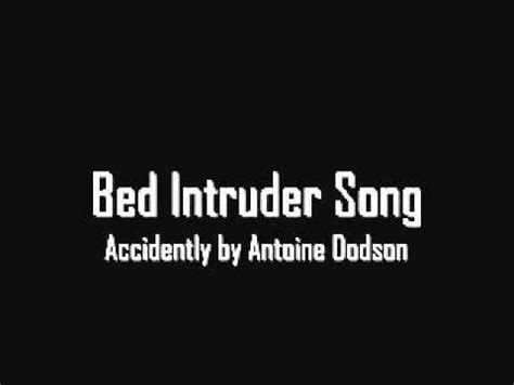 Hide your kids, hide your wife. Bed Intruder Song - YouTube