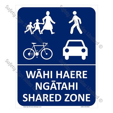 Cyoma61b Shared Zone Bilingual Sign Safety Signs Nz