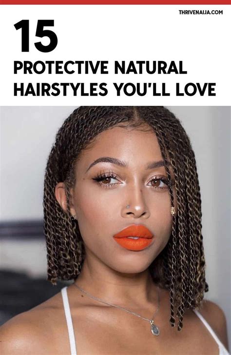 20 Protective Natural Hair Hairstyles Youll Love Thrivenaija How
