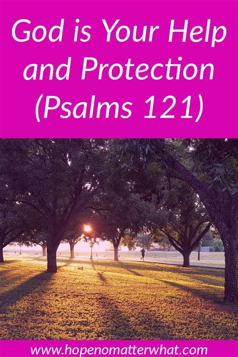 here are two 3 minute devotionals from psalm 121 to help you remember that god is your help and