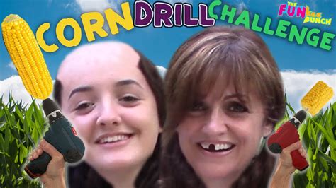 corn on the drill challenge fail or disastrous funkee bunch attempts the corn drill youtube