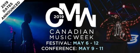 Canadian Music Week Announces Full Lineup Spotlight Canada