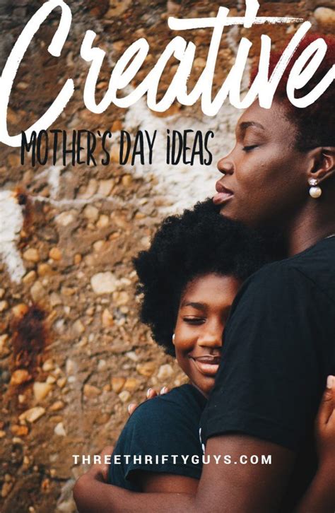 Creative Mothers Day Ideas Series Three Thrifty Guys Wife Jealous Guys Mothers Day