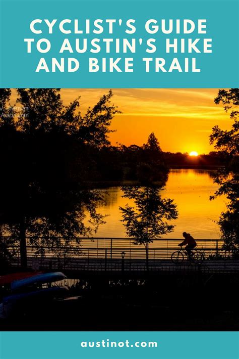 Cyclists Guide To Austins Hike And Bike Trail Around Lady Bird Lake