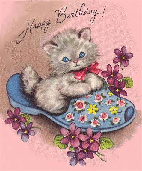 Happy Birthday Kitty Happy Birthday Vintage Birthday Greeting Cards