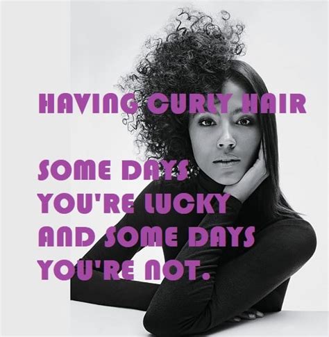 70 Best Curly Hair Quotes You Cant Resist Sharing