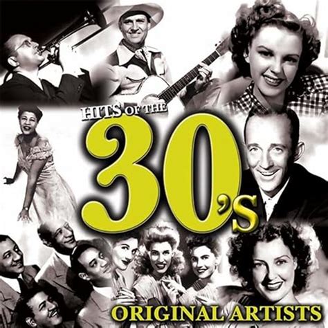 Hits Of The Thirties By Various Artists On Amazon Music Uk
