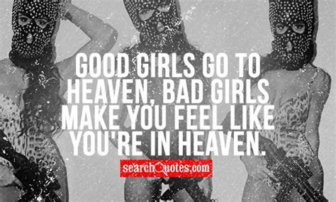 Bad Girl Quotes Quotes About Bad Girl Sayings About Bad Girl