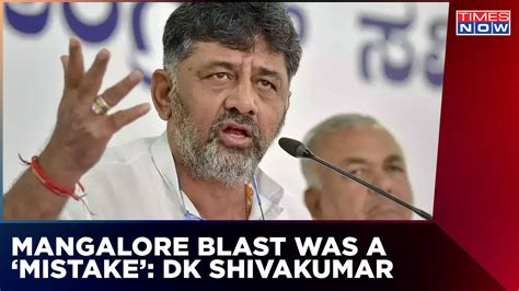 Karnataka Congress Chief DK Shivakumar Gives Clean Chit To Mangalore Blast Accused Times Now