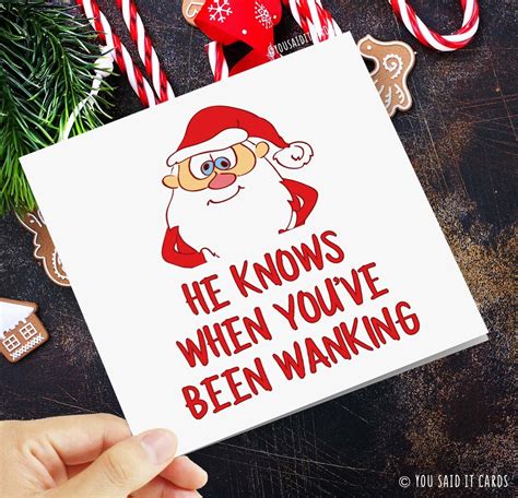 He Knows When You Ve Been Wanking Rude Funny Offensive Etsy Uk