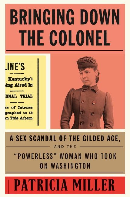Book Marks Reviews Of Bringing Down The Colonel A Sex Scandal Of The