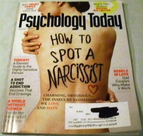 .to learn how to spot and deal with a narcissist: Psychology Today Magazine August 2011 (How to Spot a ...