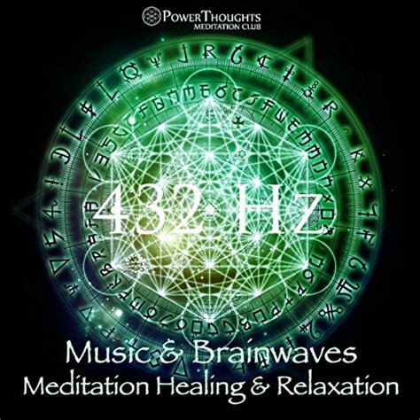 Amazon Music Powerthoughts Meditation Clubの432 Hz Music And
