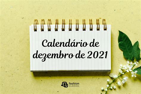 Calendário De Dezembro De 2021 Feriados E Datas Comemorativas