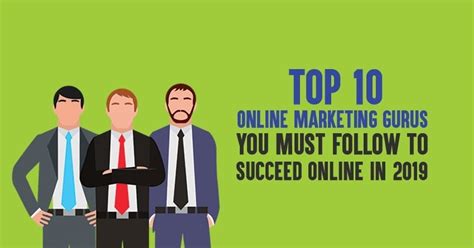 Top 10 Online Marketing Gurus To Follow To Succeed Online 2019 Edition