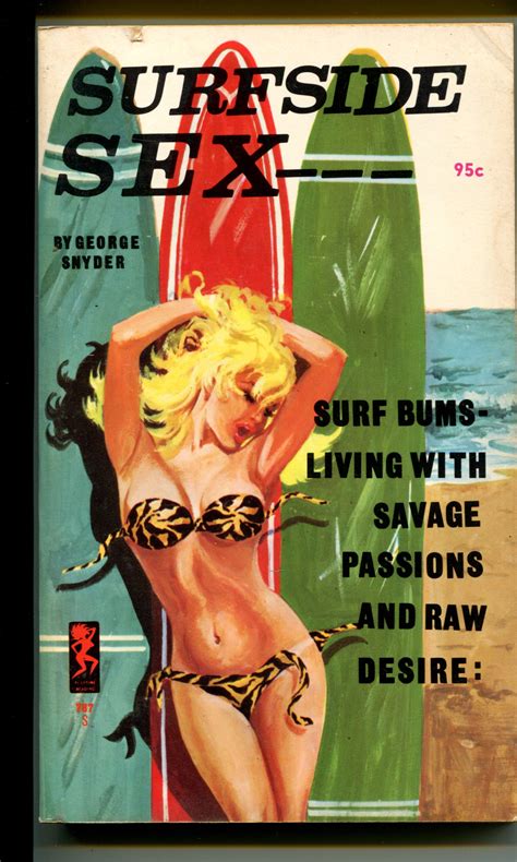 Surfside Sex By Snyder George As New Soft Cover 1966 1st Edition Monroe Stahr Books