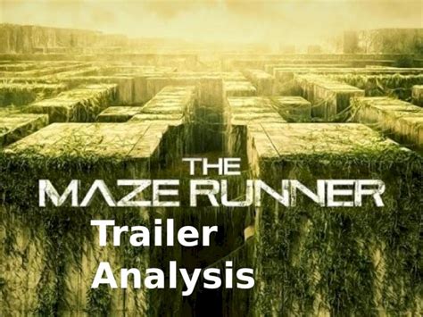 Pptx The Maze Runner Trailer Analysis Dokumen Tips