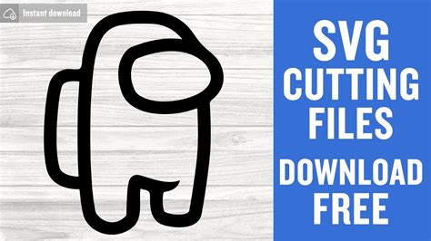 Among Us Svg Free Cut File For Cricut Youtube