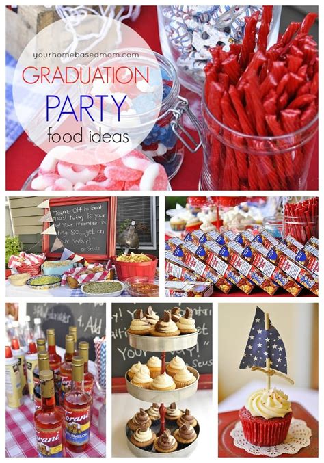 Graduation Party Food Party Ideas From Your Homebased Mom