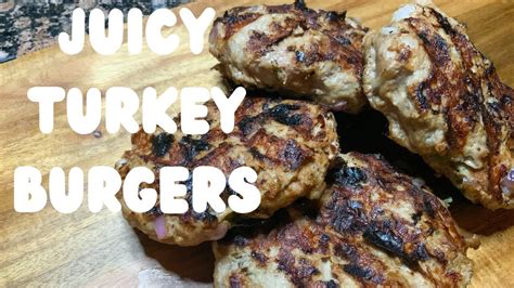 The Juiciest Turkey Burgers Ever How To Make Turkey Burgers Turkey