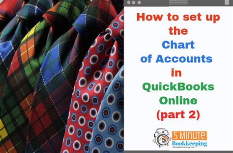 How To Set Up The Chart Of Accounts In Quickbooks Online Part 2 5