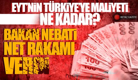 Hazine ve Maliye Bakanı Nureddin Nebati açıkladı İşte EYT nin Türkiye
