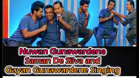 Pavi Giyawe Nuwan Gunawardana Saman De Silva And Gayan Gunawardana