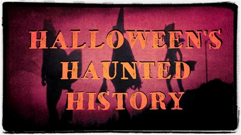 Halloweens Haunted History Why Do We Trick Or Treat Halloween Love