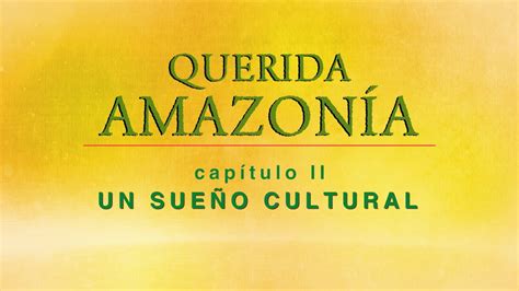 Se Presentó El Segundo Capítulo De La Serie Documental Querida Amazonia