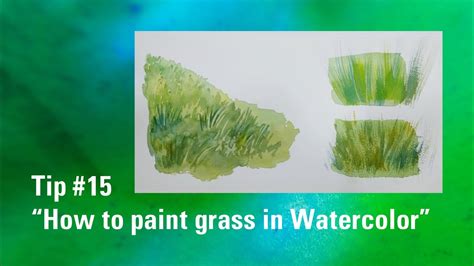 How To Paint Grass In Watercolor Watercolour Painting Tip 15 Youtube