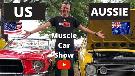 Us Vs Aussie Muscle Car Show Youtube
