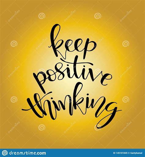 Hand Lettering Inscription Keep Positive Thinking, Motivational Quotes ...